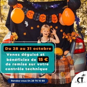 FÊTEZ HALLOWEEN AVEC VOTRE CENTRE DE CONTRÔLE TECHNIQUE  Du 28 au 31 octobre, venez déguisé (vou